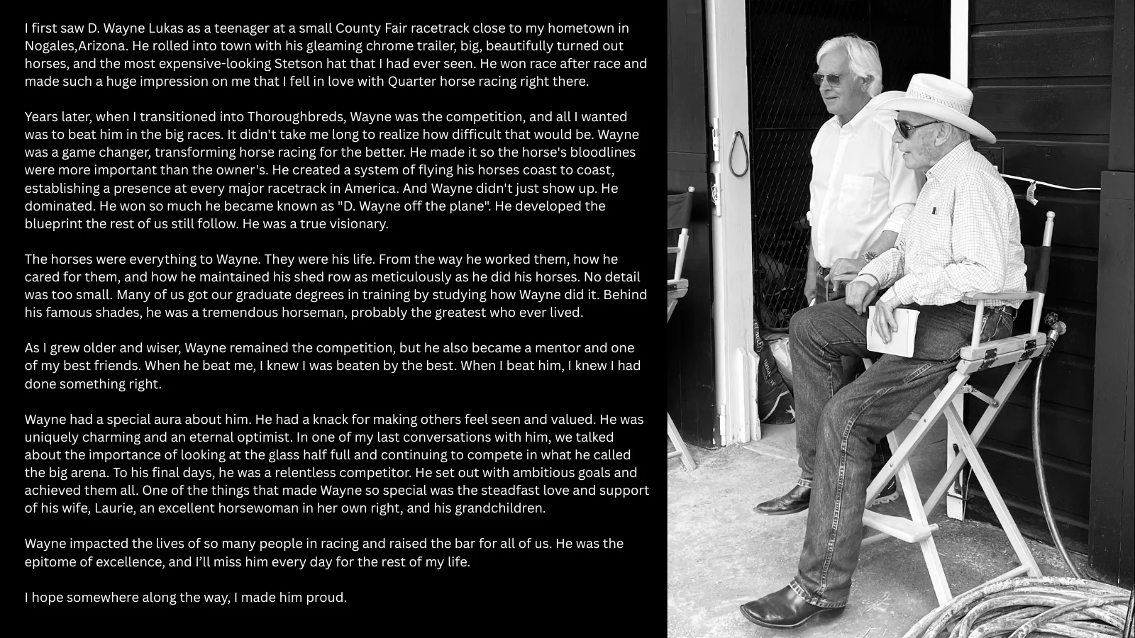 D Wayne Lukas passed away